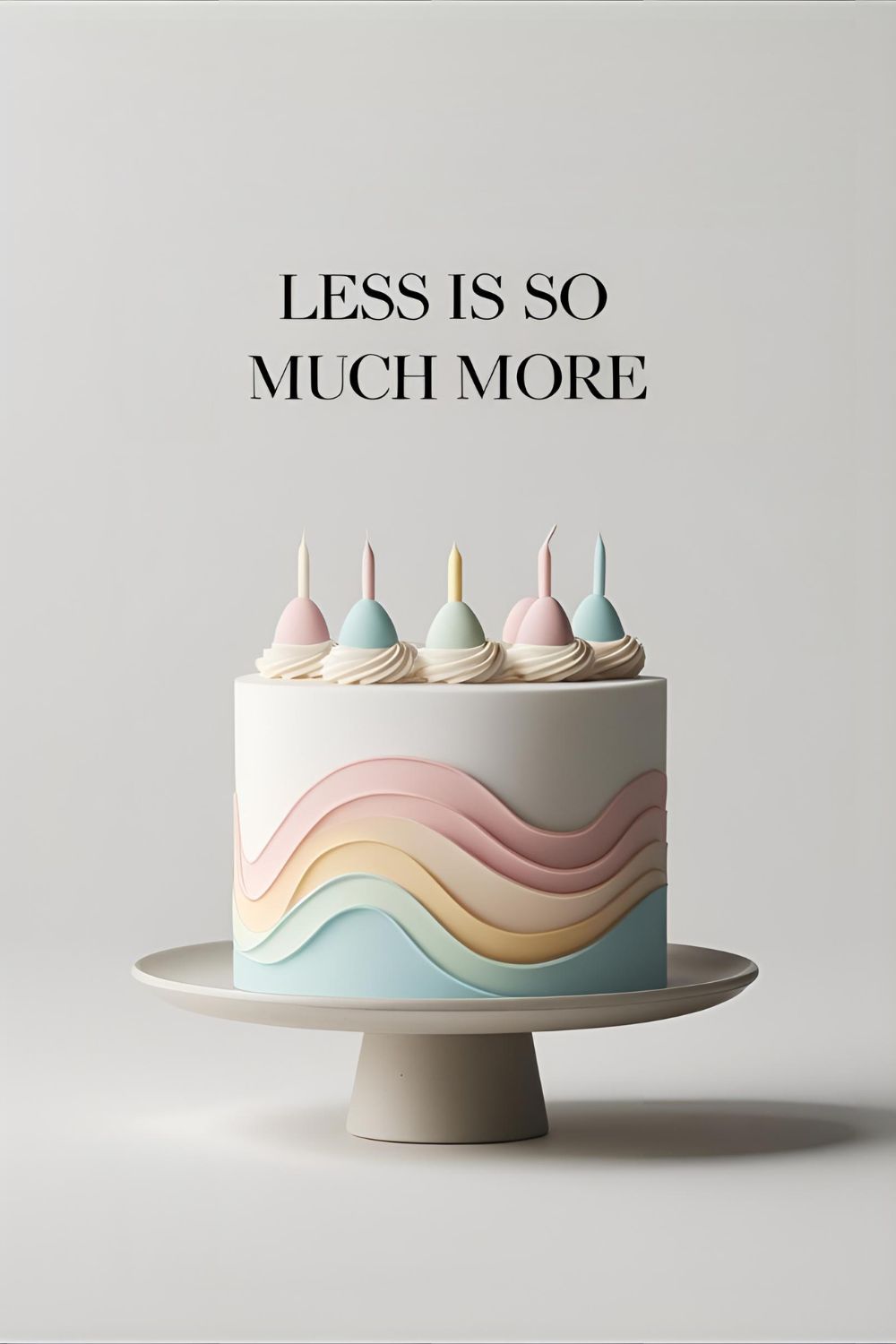 A minimalist Korean birthday cake with pastel frosting swoops. Text overlay reads: "Less is So Much More".