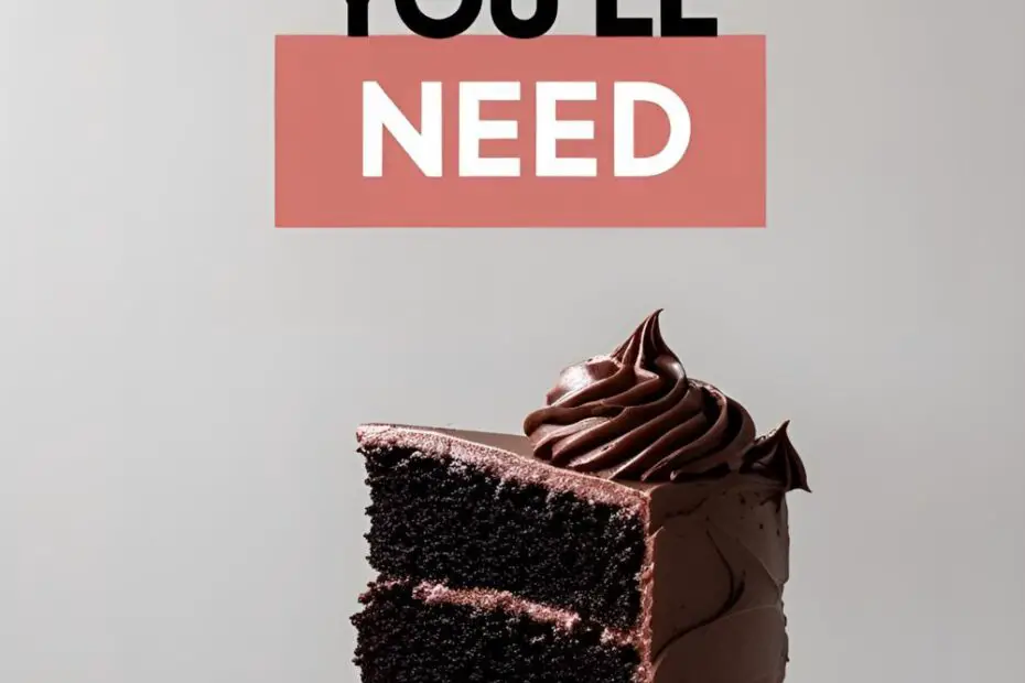 A perfect slice of rich, dark birthday cake chocolate with fudgy frosting. Text overlay reads: "The Last Recipe You'll Need".