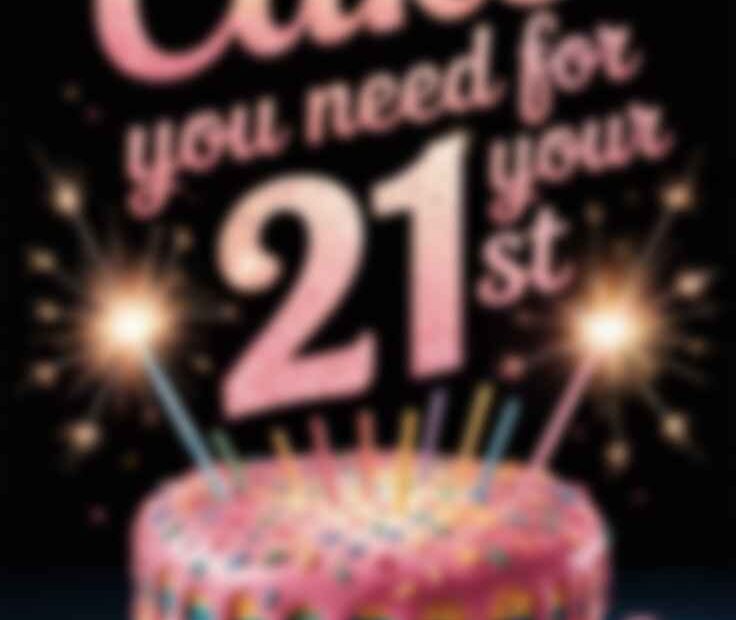 A Pinterest pin with the text "The Only Cake You Need for Your 21st" over a photo of a fun, sprinkle-covered 21st birthday cake.