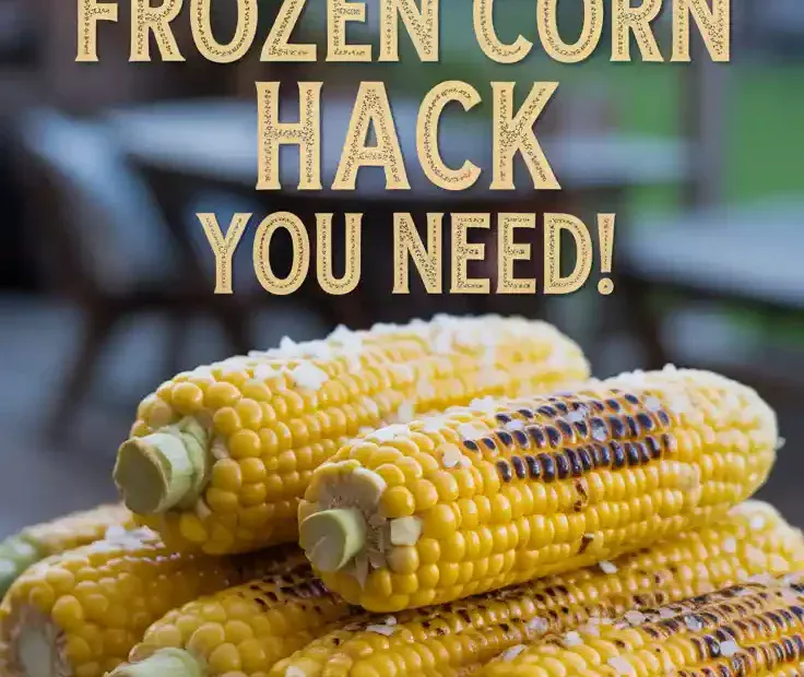 A Pinterest pin with the text "The 15-Minute Frozen Corn Hack You Need!" over a photo of air-fried corn on a platter.