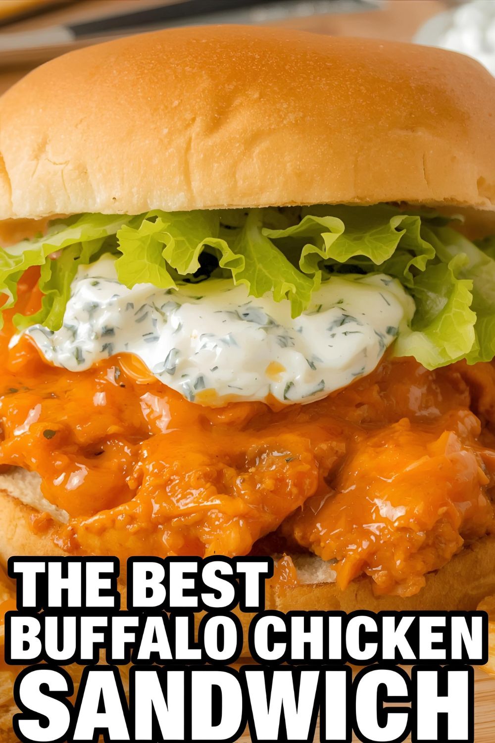 A delicious and easy recipe for making the ultimate buffalo chicken sandwich at home.