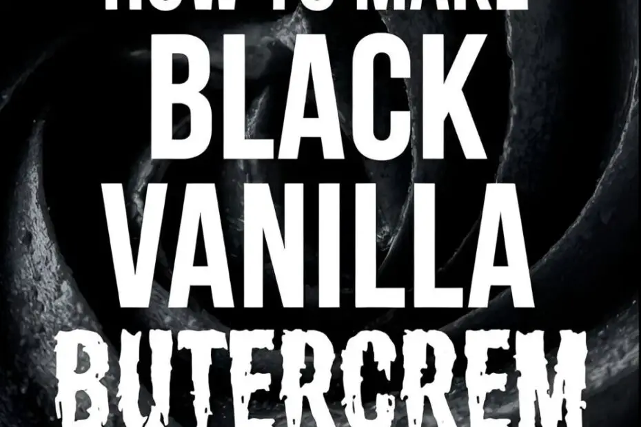 A swirl of black vanilla buttercream with the text overlay "How to Make Black Vanilla Buttercream."
