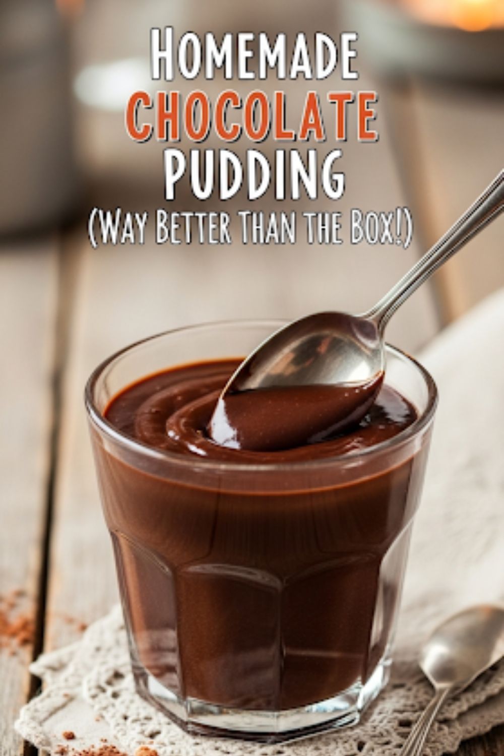 Text overlay "How to Make Chocolate Pudding" over a beautiful, decadent bowl of rich, dark chocolate pudding with a perfect swirl on top, garnished with a few chocolate shavings.