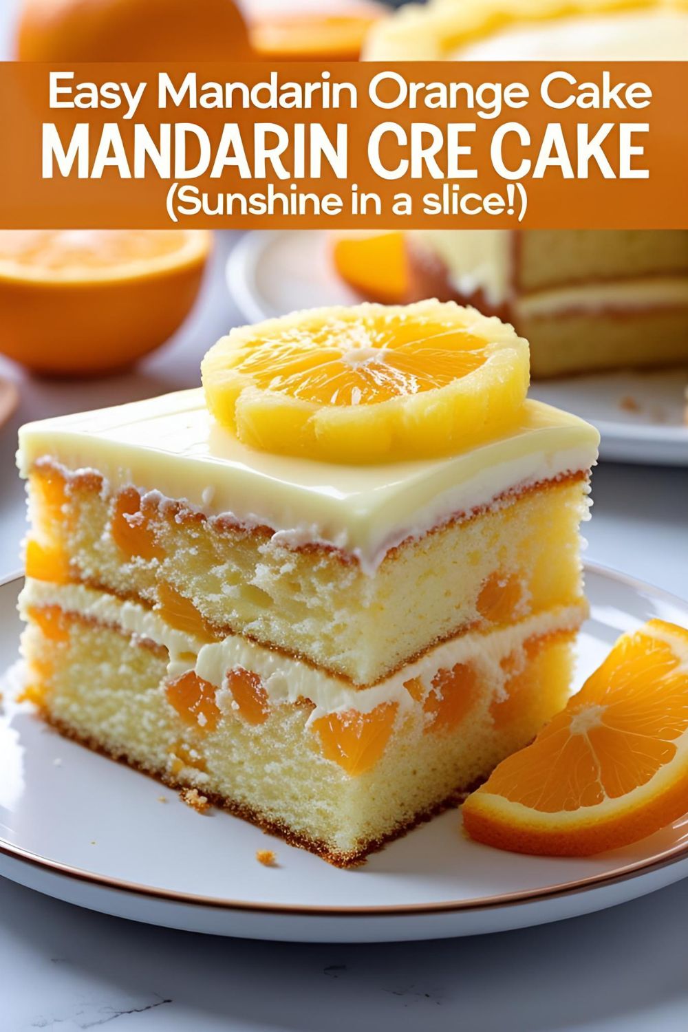 A slice of easy mandarin orange cake with pineapple frosting.